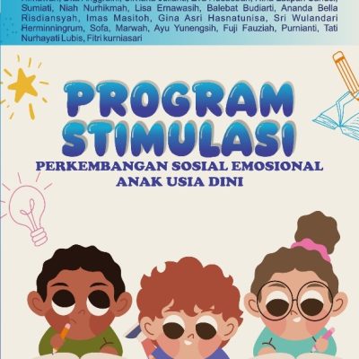 PROGRAM STIMULASI PERKEMBANGAN SOSIAL EMOSIONAL ANAK USIA DINI