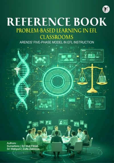 REFERENCE BOOK PROBLEM-BASED LEARNING IN EFL CLASSROOMS IMPLEMENTING ...
