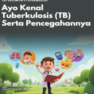 BUKU SAKU AYO KENAL TUBERKULOSIS (TB) SERTA PENCEGAHANNYA
