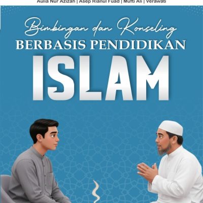 BIMBINGAN DAN KONSELING BERBASIS PENDIDIKAN ISLAM