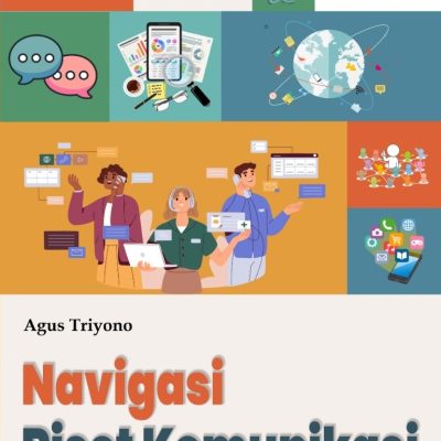 NAVIGASI RISET KOMUNIKASI: PANDUAN TAKTIS METODE DESKRIPTIF
