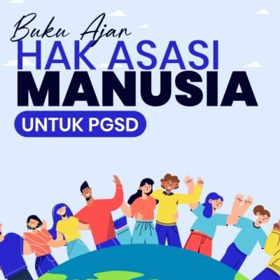 BUKU AJAR HAK ASASI MANUSIA UNTUK PGSD