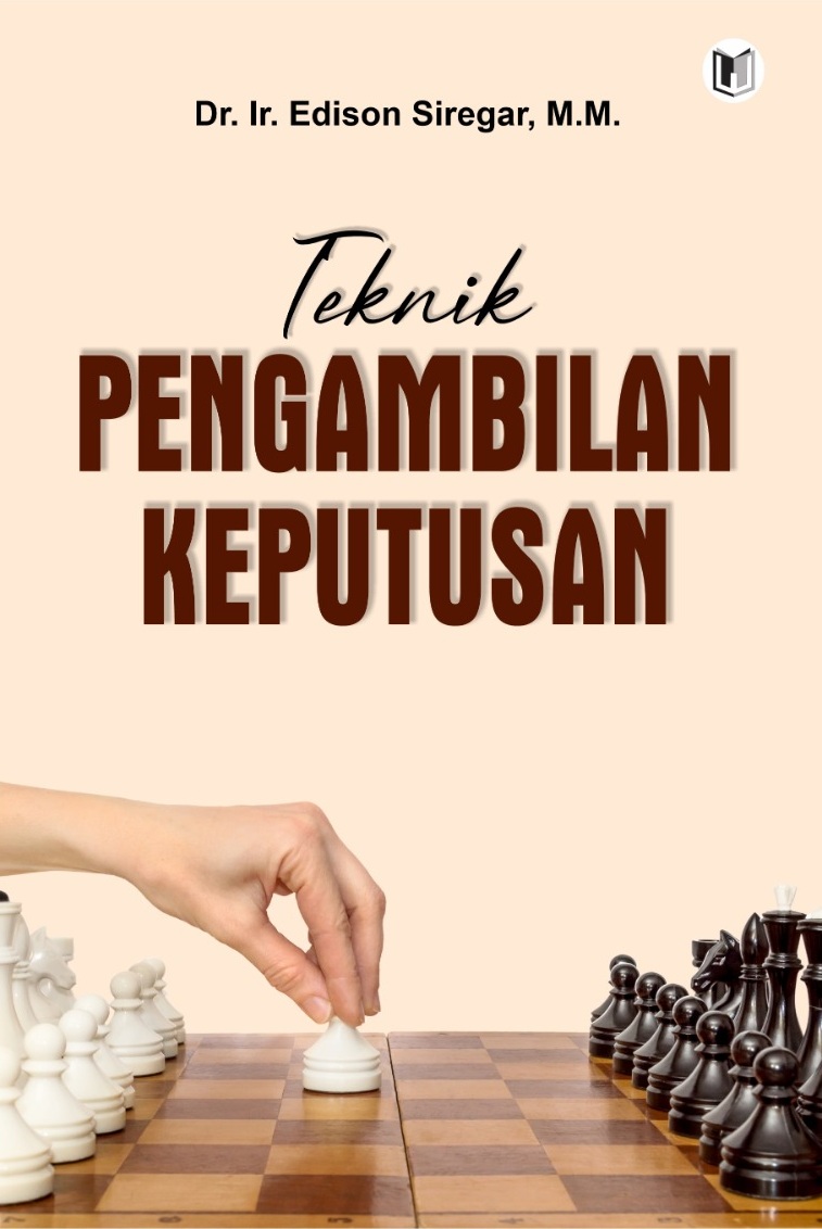 TEKNIK PENGAMBILAN KEPUTUSAN