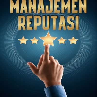 MANAJEMEN REPUTASI