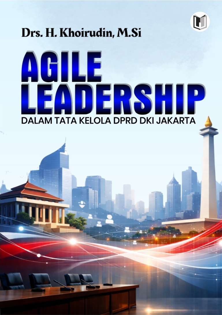AGILE LEADERSHIP DALAM TATA KELOLA DPRD DKI JAKARTA