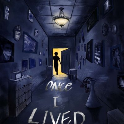 ONCE I LIVED IN