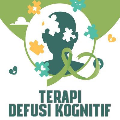 TERAPI DEFUSI KOGNITIF: TINJAUAN TEORI & PRAKTIS PERBAIKI FUNGSI KOGNITIF LANSIA