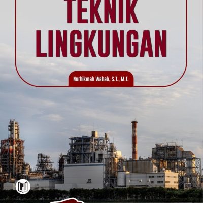 BUKU AJAR TEKNIK LINGKUNGAN