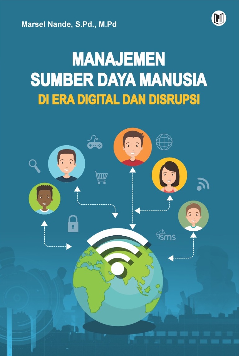 MANAJEMEN SUMBER DAYA MANUSIA DI ERA DIGITAL DAN DISRUPSI