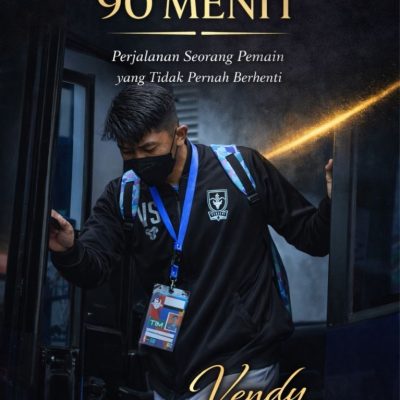 “LEBIH DARI 90 MENIT” Perjalanan Seorang Pemain Yang Tidak Pernah Berhenti Vendy Sukma Jati