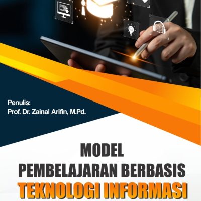 MODEL PEMBELAJARAN BERBASIS TEKNOLOGI INFORMASI ALTERNATIF PENINGKATAN HASIL BELAJAR