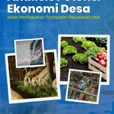 ANALISIS POTENSI EKONOMI DESA DALAM MENINGKATKAN PENDAPATAN MASYARAKAT LOKAL