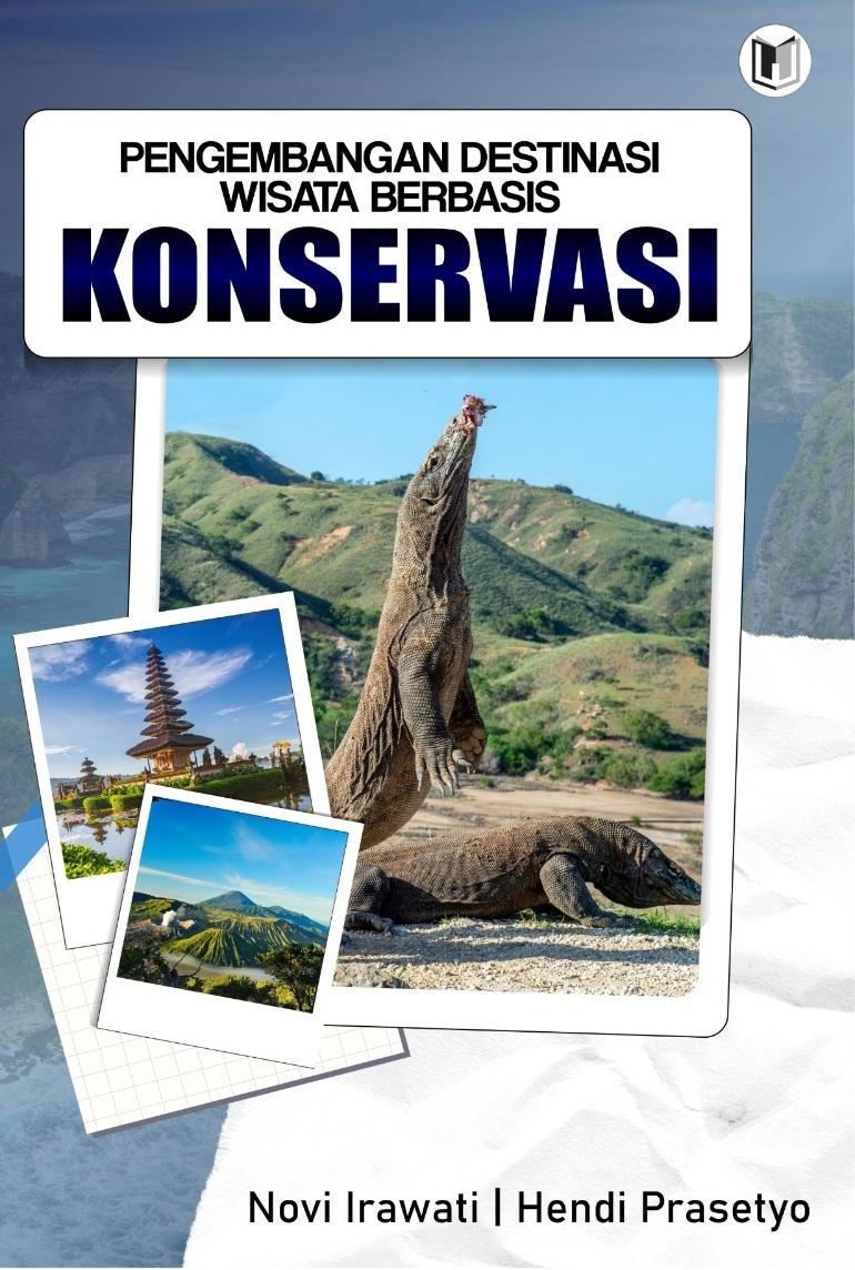 PENGEMBANGAN DESTINASI WISATA BERBASIS KONSERVASI