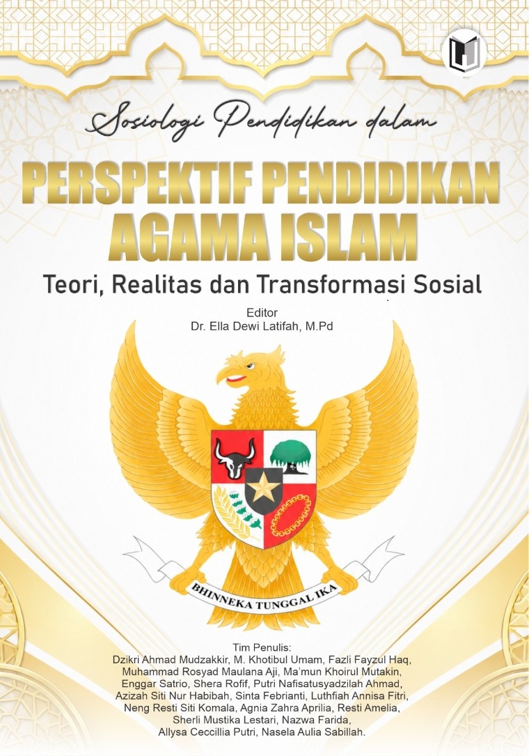 SOSIOLOGI PENDIDIKAN DALAM PERSPEKTIF PENDIDIKAN AGAMA ISLAM: TEORI, REALITAS DAN TRANSFORMASI SOSIAL