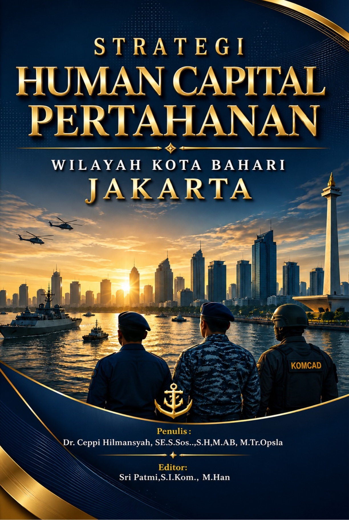 STRATEGI HUMAN CAPITAL PERTAHANAN WILAYAH KOTA BAHARI JAKARTA
