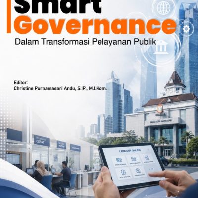 SMART GOVERNANCE DALAM TRANSFORMASI PELAYANAN PUBLIK