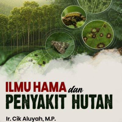 ILMU HAMA DAN PENYAKIT HUTAN