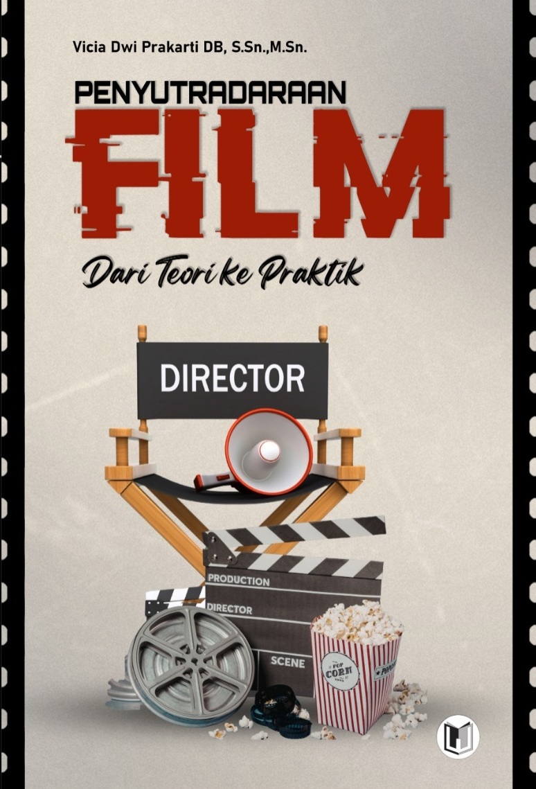 PENYUTRADARAAN FILM: DARI TEORI KE PRAKTIK