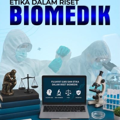 FILSAFAT ILMU DAN ETIKA DALAM RISET BIOMEDIK