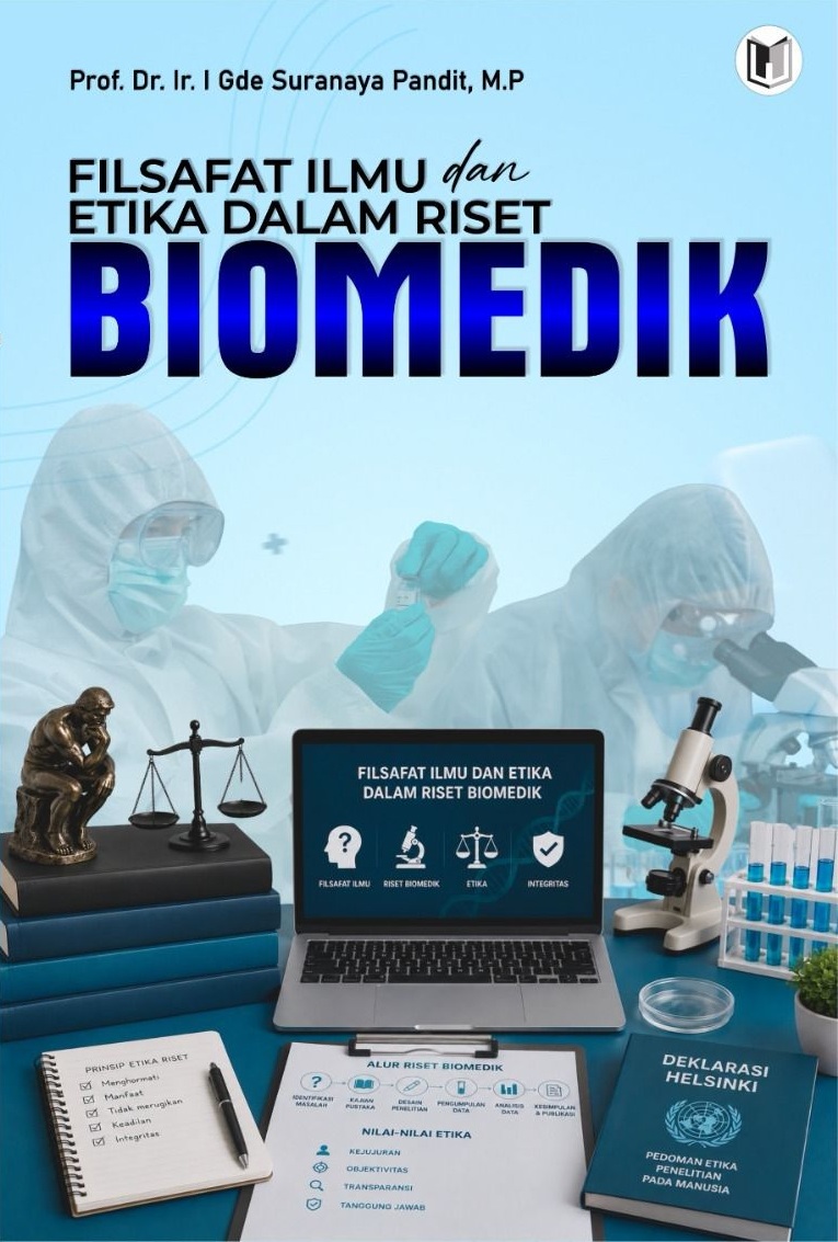 FILSAFAT ILMU DAN ETIKA DALAM RISET BIOMEDIK