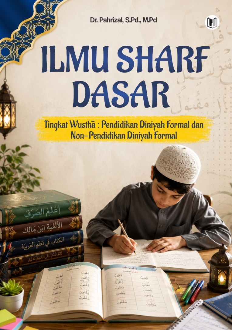 ILMU SHARF DASAR Tingkat Wusthā: Pendidikan Diniyah Formal dan Non-Pendidikan Diniyah Formal