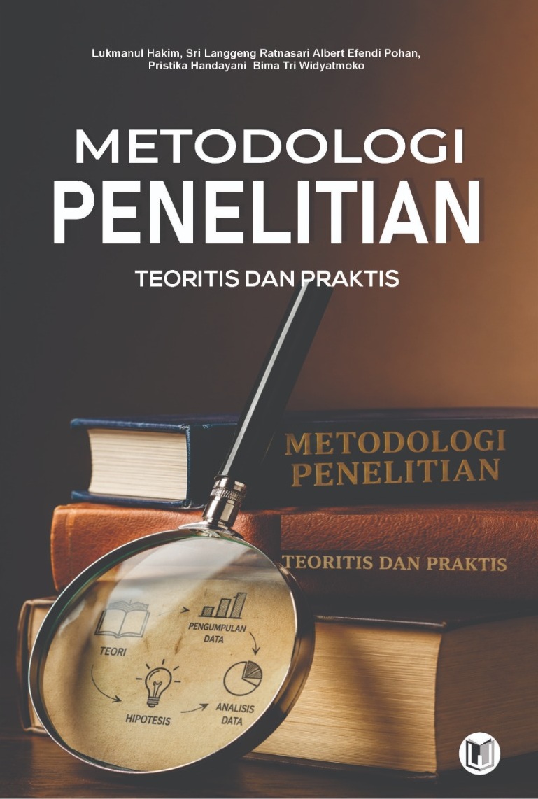 METODOLOGI PENELITIAN: TEORITIS DAN PRAKTIS
