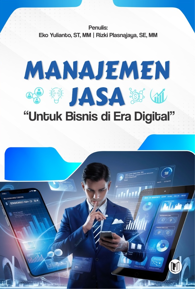 MANAJEMEN JASA “UNTUK BISNIS DI ERA DIGITAL"