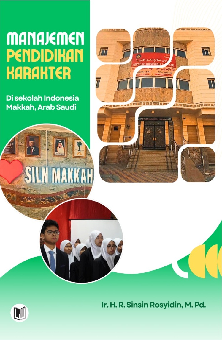 MANAJEMEN PENDIDIKAN KARAKTER DI SEKOLAH INDONESIA MAKKAH, ARAB SAUDI