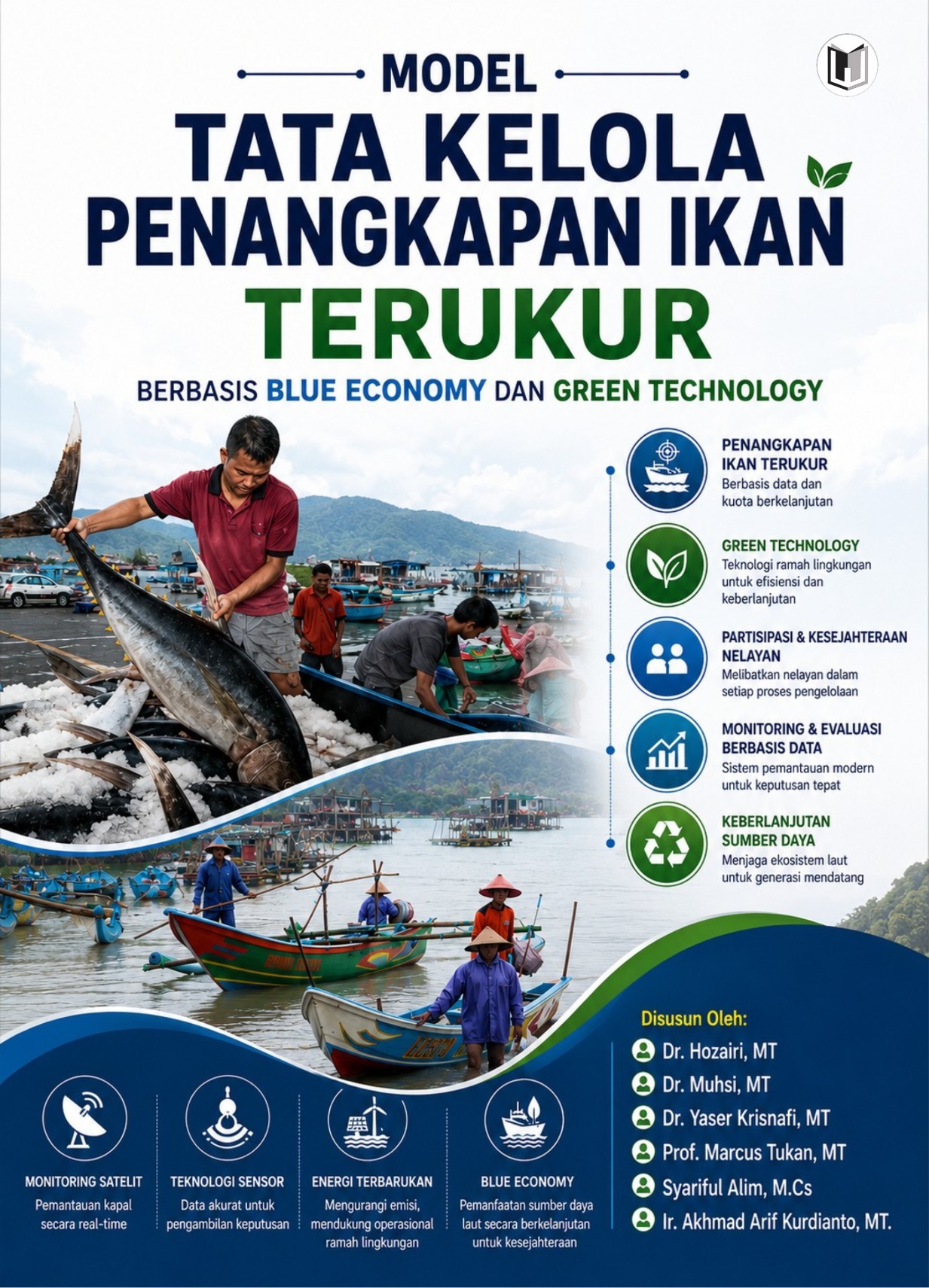 MODEL TATA KELOLA PENANGKAPAN IKAN TERUKUR BERBASIS BLUE ECONOMY DAN GREEN TECHNOLOGY