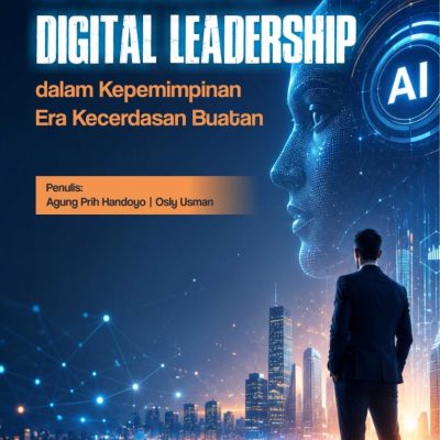 AI-AUGMENTED DIGITAL LEADERSHIP DALAM KEPEMIMPINAN ERA KECERDASAN BUATAN