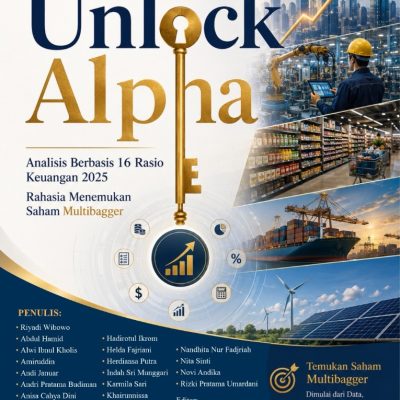 THE UNLOCK ALPHA Analisis 16 Rasio Keuangan untuk Menemukan Saham Multibagger