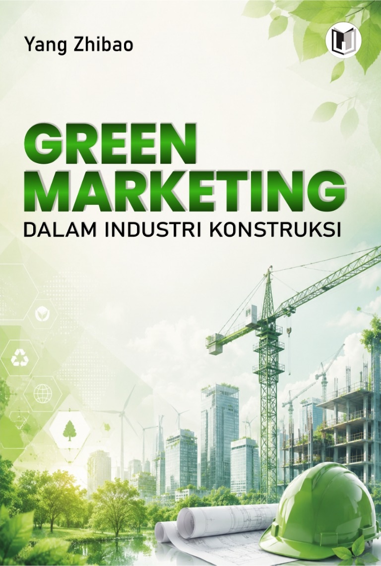 GREEN MARKETING DALAM INDUSTRI KONSTRUKSI