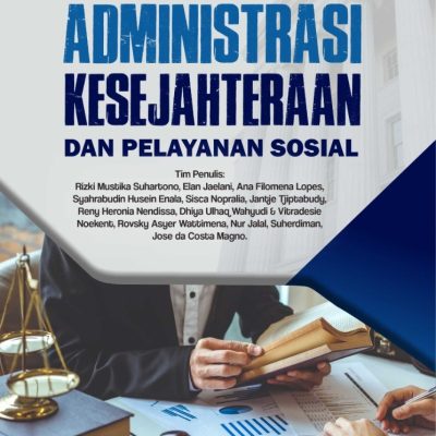 HUKUM ADMINISTRASI KESEJAHTERAAN DAN PELAYANAN SOSIAL