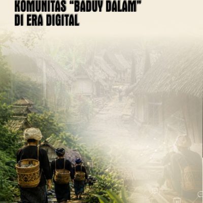 TRANSFORMASI SOSIAL DAN BUDAYA KOMUNITAS “BADUY DALAM” DI ERA DIGITAL