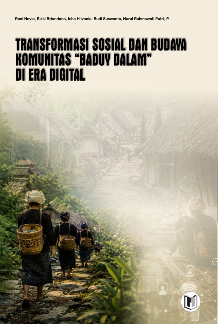 TRANSFORMASI SOSIAL DAN BUDAYA KOMUNITAS “BADUY DALAM” DI ERA DIGITAL