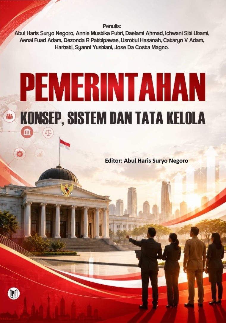 PEMERINTAHAN: KONSEP, SISTEM DAN TATA KELOLA