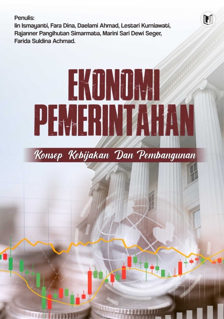 EKONOMI PEMERINTAHAN: KONSEP, KEBIJAKAN, DAN PEMBANGUNAN