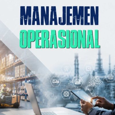 MANAJEMEN OPERASIONAL