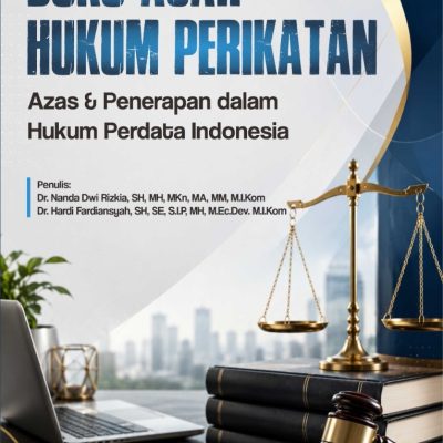 BUKU AJAR HUKUM PERIKATAN Azas & Penerapan dalam Hukum Perdata Indonesia