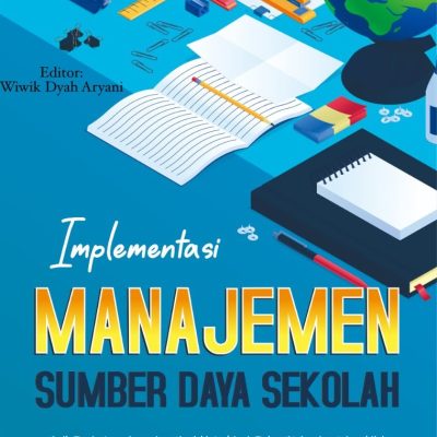 IMPLEMENTASI MANAJEMEN SUMBER DAYA SEKOLAH