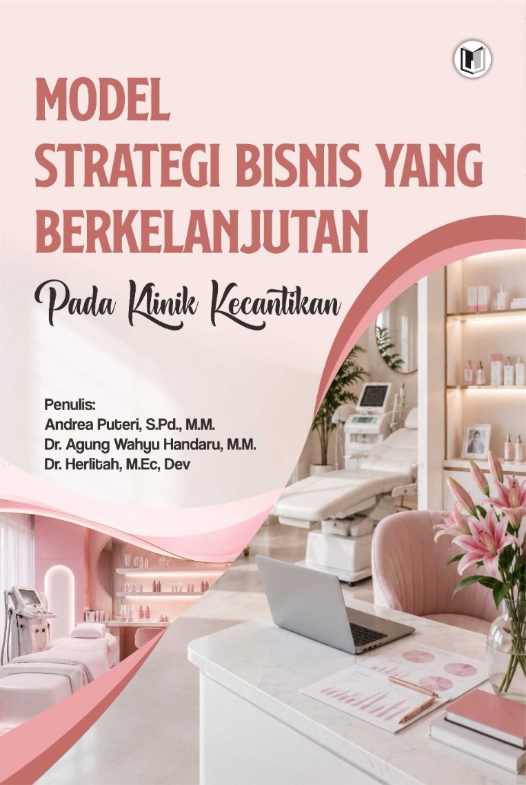 MODEL STRATEGI BISNIS YANG BERKELANJUTAN PADA KLINIK KECANTIKAN