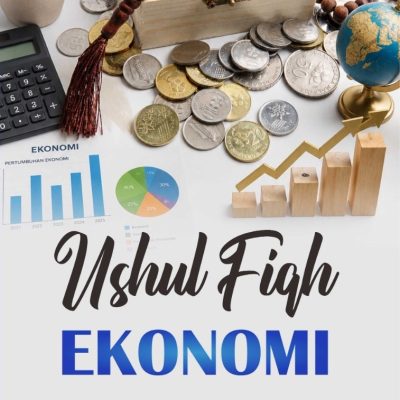 USHUL FIQIH EKONOMI