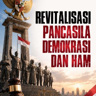 REVITALISASI PANCASILA DEMOKRASI DAN HAM
