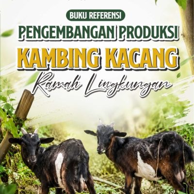 BUKU REFERENSI PENGEMBANGAN PRODUKSI KAMBING KACANG RAMAH LINGKUNGAN