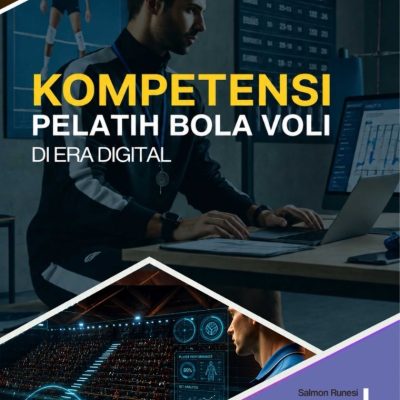 KOMPETENSI PELATIH BOLA VOLI DI ERA DIGITAL