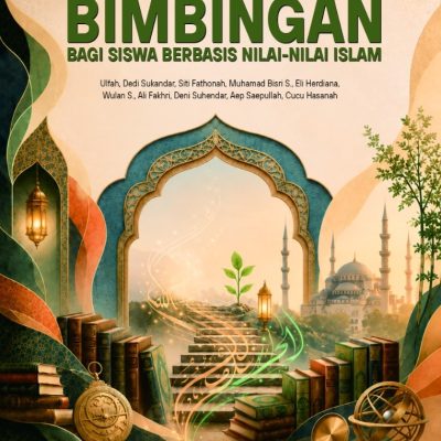 OPTIMALISASI BIMBINGAN BAGI SISWA BERBASIS NILAI-NILAI ISLAM
