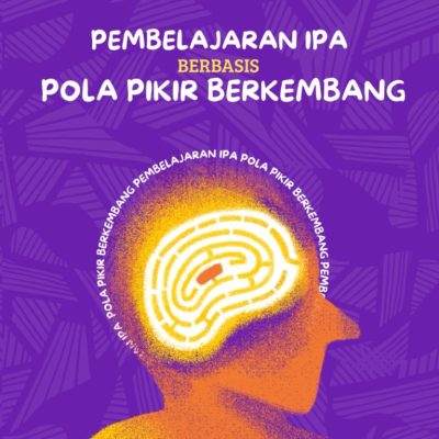 PEMBELAJARAN IPA BERBASIS POLA PIKIR BERKEMBANG