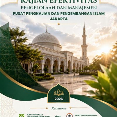 KAJIAN EFEKTIVITAS PENGELOLAAN DAN MANAJEMEN PUSAT PENGKAJIAN DAN PENGEMBANGAN ISLAM JAKARTA