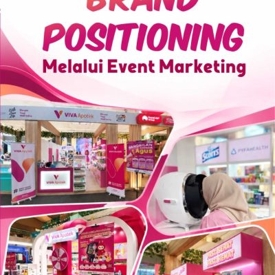 KOMUNIKASI BRAND POSITIONING MELALUI EVENT MARKETING