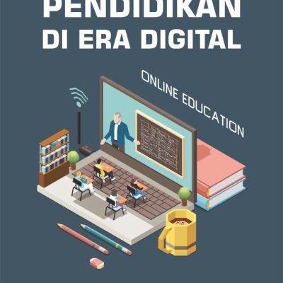 PENDIDIKAN DI ERA DIGITAL